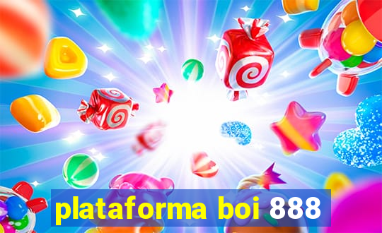 plataforma boi 888